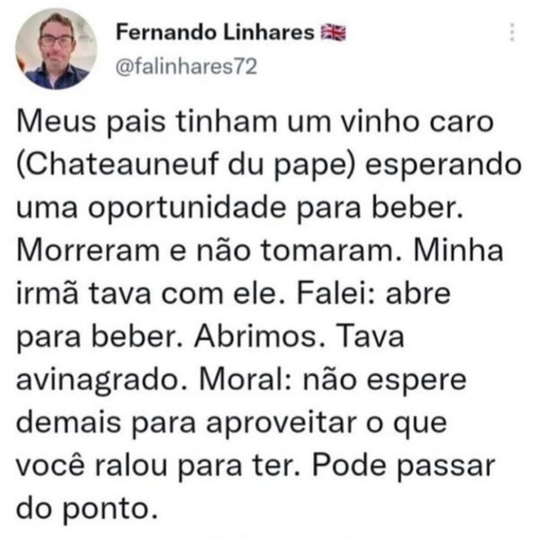 Não espere demais para aproveitar o que você ralou para ter. Pode passar do ponto. Não espere demais para aproveitar o que você ralou para ter. Pode passar do ponto.