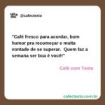 Café fresco - Café com Texto