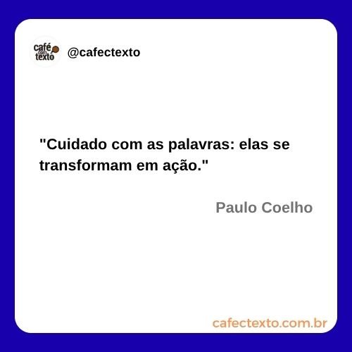 Cuidado com as palavras